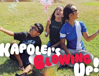 Kapolei’s Blowing Up!